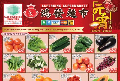 Superking Supermarket (North York) Flyer February 19 to 25