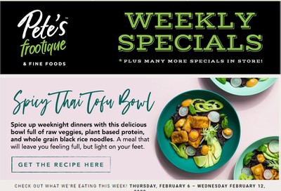 Pete's Fine Foods Flyer February 6 to 12