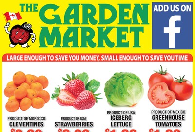 The Garden Market Flyer February 7 to 13