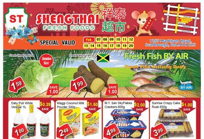 Shengthai Fresh Foods Flyer February 7 to 20
