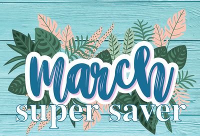 AG Foods March Super Saver Flyer February 28 to March 27