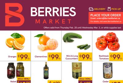 Berries Market Flyer February 25 to March 3