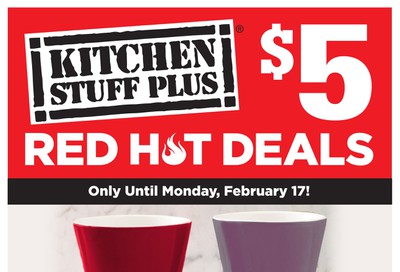 Kitchen Stuff Plus Red Hot Deals Flyer February 10 to 17