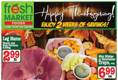 Fresh Market Foods Flyer October 11 to 24