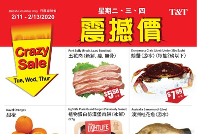 T&T Supermarket (BC) Crazy Sale Flyer February 11 to 13