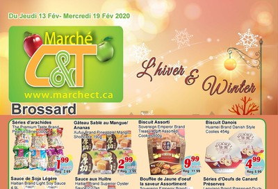Marche C&T (Brossard) Flyer February 13 to 19