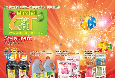 Marche C&T (St. Laurent) Flyer February 13 to 19