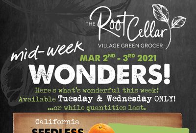 The Root Cellar Mid-Week Flyer March 2 and 3