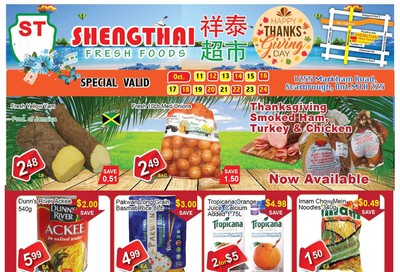 Shengthai Fresh Foods Flyer October 11 to 24