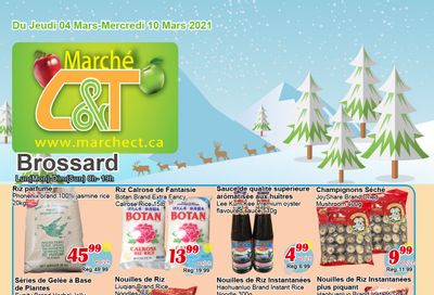 Marche C&T (Brossard) Flyer March 4 to 10