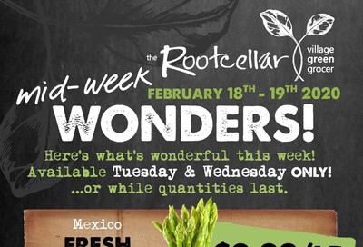 The Root Cellar Mid-Week Flyer February 18 and 19