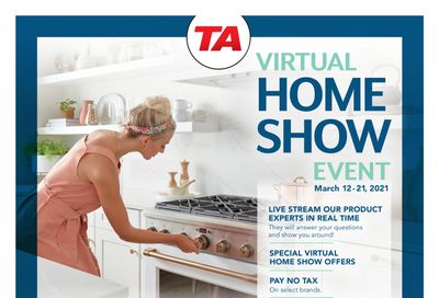 TA Appliances & Barbecues Virtual Home Show Event Flyer March 12 to 24