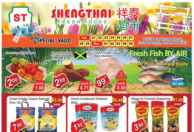 Shengthai Fresh Foods Flyer February 21 to March 5
