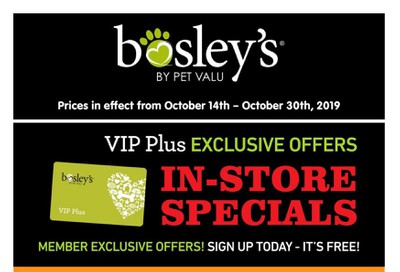 Bosley's by PetValu Loyalty in-store Flyer October 14 to 30
