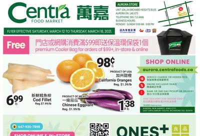 Centra Foods (Aurora) Flyer March 12 to 18