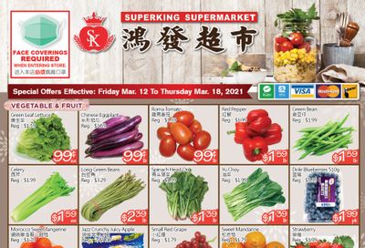 Superking Supermarket (North York) Flyer March 12 to 18
