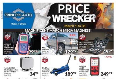 Princess Auto Price Wrecker Flyer March 1 to 31