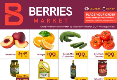 Berries Market Flyer March 25 to 31