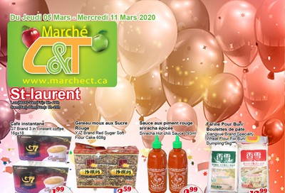 Marche C&T (St. Laurent) Flyer March 5 to 11