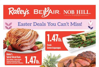 Raley's (CA, NV) Weekly Ad Flyer March 31 to April 6