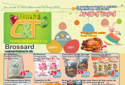 Marche C&T (Brossard) Flyer April 1 to 7