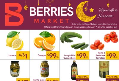 Berries Market Flyer April 1 to 7