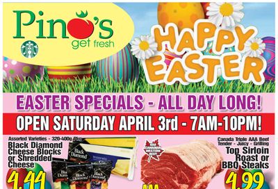 Pino's Flyer April 3 to 9