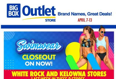 Big Box Outlet Store Flyer April 7 to 13