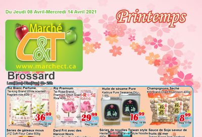 Marche C&T (Brossard) Flyer April 8 to 14