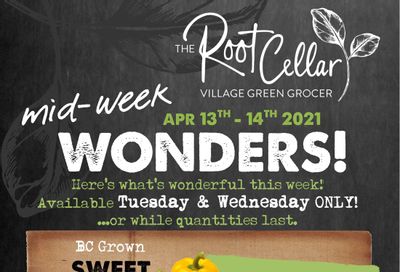 The Root Cellar Mid-Week Flyer April 13 and 14