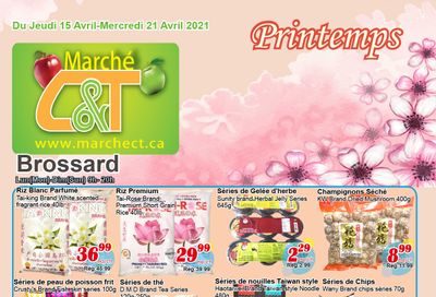 Marche C&T (Brossard) Flyer April 15 to 21