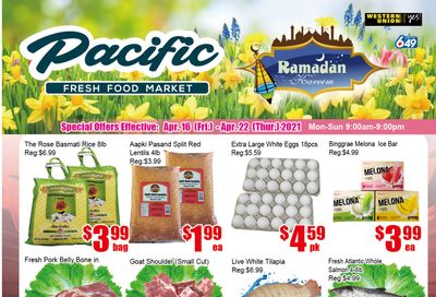 Pacific Fresh Food Market (Pickering) Flyer April 16 to 22