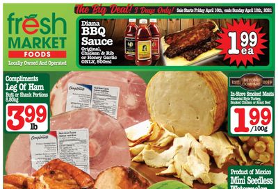 Fresh Market Foods Flyer April 16 to 22