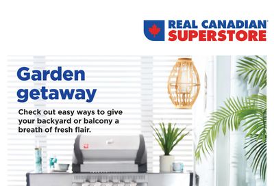 Real Canadian Superstore (West) Outdoor Living Flyer April 23 to June 3