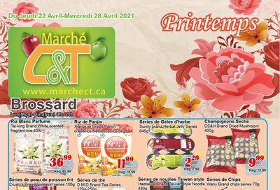 Marche C&T (Brossard) Flyer April 22 to 28