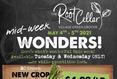 The Root Cellar Mid-Week Flyer May 4 and 5