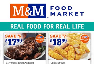 M&M Food Market (Atlantic and West) Flyer May 6 to 12
