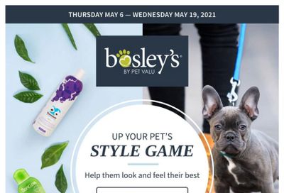 Bosley's by PetValu Flyer May 6 to 19