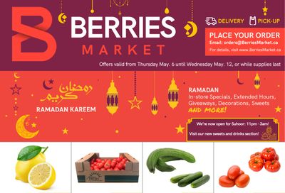 Berries Market Flyer May 6 to 12