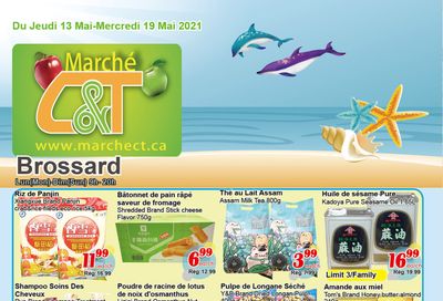 Marche C&T (Brossard) Flyer May 13 to 19