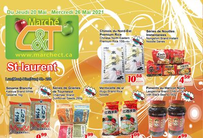 Marche C&T (St. Laurent) Flyer May 20 to 26