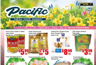 Pacific Fresh Food Market (Pickering) Flyer May 21 to 27