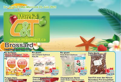 Marche C&T (Brossard) Flyer May 27 to June 2