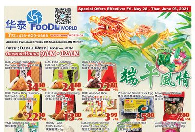 Foody World Flyer May 28 to June 3