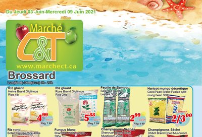 Marche C&T (Brossard) Flyer June 3 to 9