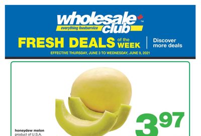 Wholesale Club (Atlantic) Fresh Deals of the Week Flyer June 3 to 9