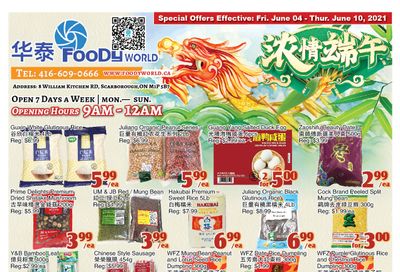 Foody World Flyer June 4 to 10