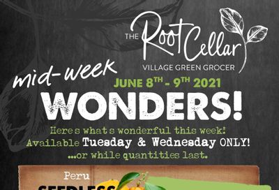 The Root Cellar Mid-Week Flyer June 8 and 9