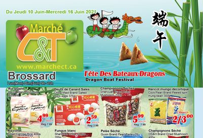 Marche C&T (Brossard) Flyer June 10 to 16