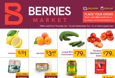 Berries Market Flyer June 10 to 16